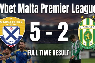 Marsaxlokk vs Floriana 5-2